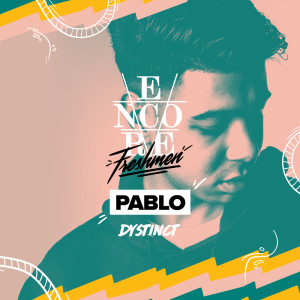 Dengarkan lagu Pablo (Explicit) nyanyian DYSTINCT dengan lirik
