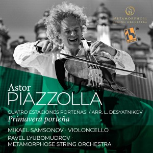 Pavel Lyubomudrov的專輯Piazzolla: Cuatro Estaciones Porteñas: III. Primavera Porteña (Arr. by L. Desyatnikov)