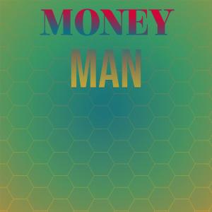 Silvia Natiello-Spiller的专辑Money Man