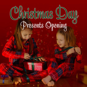 Christmas Day Presents Opening (Happy Christmas Jazz for Family Time)