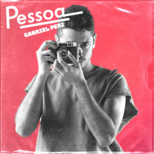 Album Pessoa from Gabriel Peri