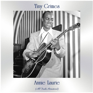 Listen to Frankie and Johnny (Remastered 2019) song with lyrics from Tiny Grimes