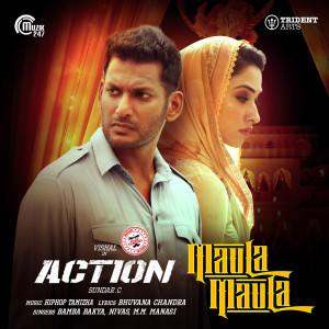 ดาวน์โหลดและฟังเพลง Maula Maula (From "Action") พร้อมเนื้อเพลงจาก Hiphop Tamizha