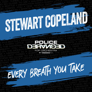 อัลบัม Every Breath You Take ศิลปิน Stewart Copeland