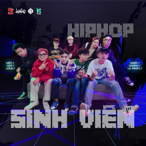 Listen to Hiphop Sinh Viên (Cypher) song with lyrics from Lil Mikey
