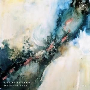ดาวน์โหลดและฟังเพลง Decayed Tree (Eyvind Blix Remix) พร้อมเนื้อเพลงจาก Artos Eleven
