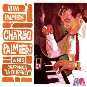 ดาวน์โหลดและฟังเพลง Oh-Oh-Oh-Oh-Oh-Oh, Eh-Ah พร้อมเนื้อเพลงจาก Charlie Palmieri And His Charanga "La Duboney"