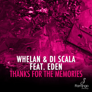 Whelan & Di Scala的专辑Thanks For The Memories