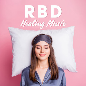 RBD Healing Music (Calming Sounds for REM Sleep Behavior Disorder, Binaural Hypnosis for Sleep)
