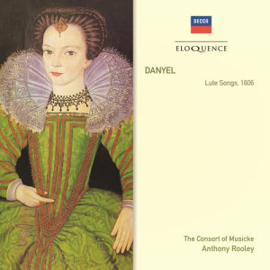 收聽The Consort Of Musicke的Danyel: Lute Songs, 1606 - Can Doleful Notes歌詞歌曲
