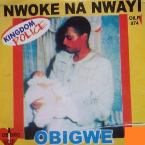 Obi Igwe的專輯Nwoke Na Nwayi