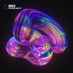 Album Rude Boy - 8D Audio oleh (((())))