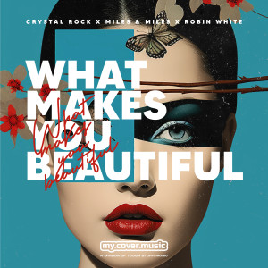 Crystal Rock的專輯What Makes You Beautiful