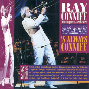 收聽Ray Conniff的Yesterday Once More (Live)歌詞歌曲