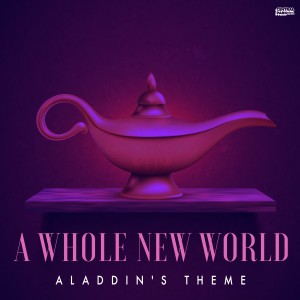 The Original Movies Orchestra的專輯A Whole New World (Aladdin's Theme)