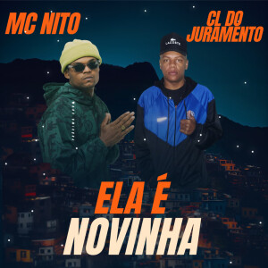 Ela É Novinha (Explicit) dari MC Nito