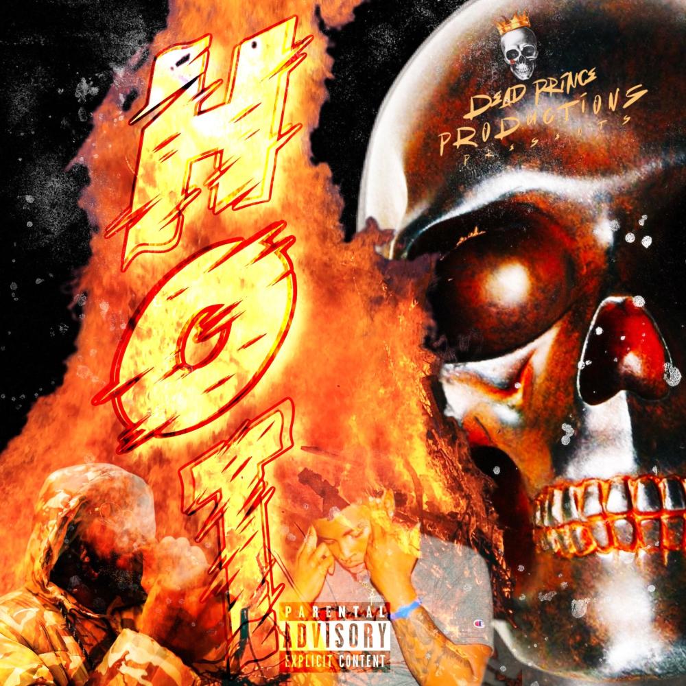 HOT! (feat. KD Tha Prince & Gusto Krazy) (Explicit)