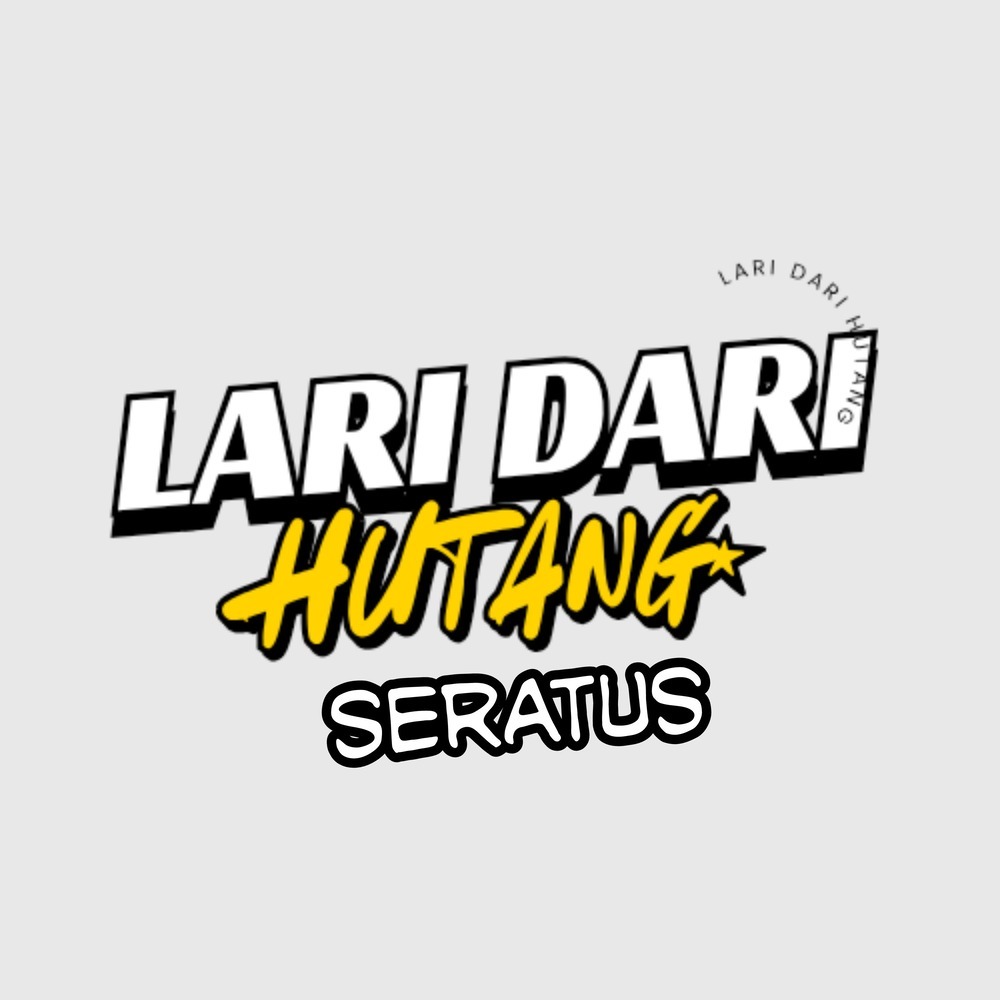 Lari Dari Hutang Seratus