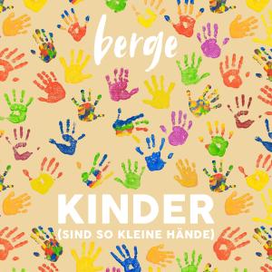 Album Kinder (Sind so kleine Hände) from Berge