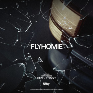 Tizzy T的專輯FLYHOMIE