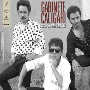 Gabinete Caligari的專輯Solo se vive una vez. Colección definitiva