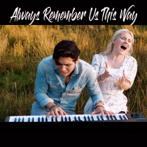 收聽Laura & Mark的Always Remember Us This Way歌詞歌曲