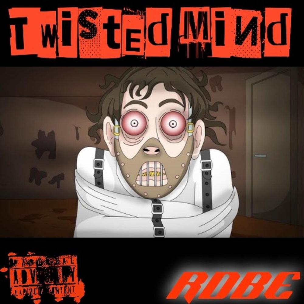 Twisted Mind (Explicit)