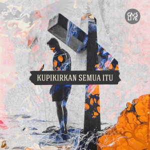 Listen to Kupikirkan Semua Itu song with lyrics from GMS Live