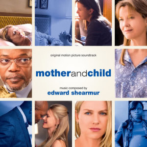 收聽Edward Shearmur的Mother And Child歌詞歌曲