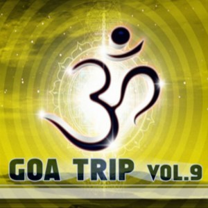 Various的专辑Goa Trip, Vol. 9