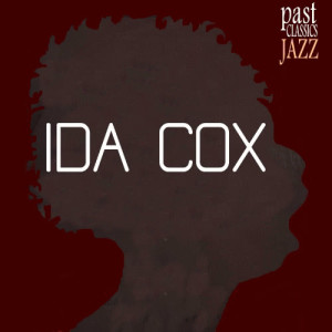 ดาวน์โหลดและฟังเพลง Coffin Blues พร้อมเนื้อเพลงจาก Ida Cox