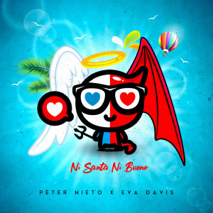 Peter Nieto的專輯Ni Santa Ni Bueno