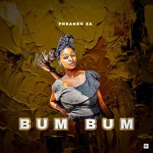 收聽Phranko Za的Bum Bum歌詞歌曲