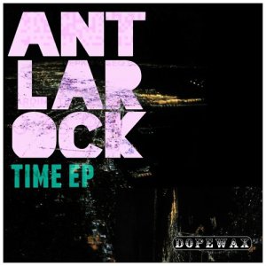 อัลบัม Time ศิลปิน Ant LaRock