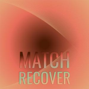 Dengarkan lagu Match Recover nyanyian Arian Toli dengan lirik