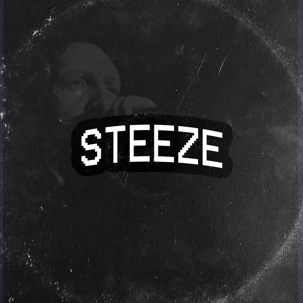 Steeze (Explicit)