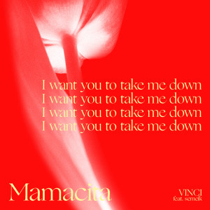 อัลบัม Mamacita ศิลปิน VINCI