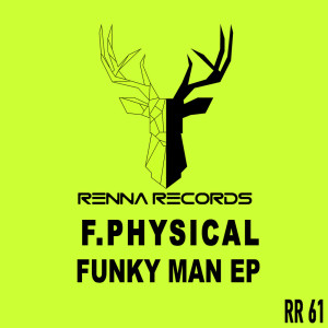 F.Physical的專輯Funky Man (EP)