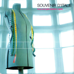 ดาวน์โหลดและฟังเพลง Boys and Girls (Fashion Night) (Live Mix) พร้อมเนื้อเพลงจาก Souvenir D'Italie