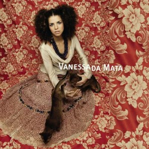 收聽Vanessa Da Mata的Ainda Bem歌詞歌曲