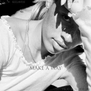 Album Make A Way (Explicit) oleh Jammer