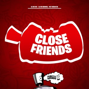 Album Close Friends (Explicit) from DJ DR 016
