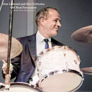 Listen to It's Been A Long, Long Time (Remastered 2023) song with lyrics from Don Lamond and His Orchestra