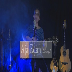 Album Aja Edan oleh Ki Danang Suseno