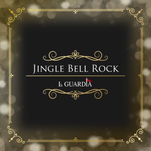 La Guardia的專輯Jingle Bell Rock