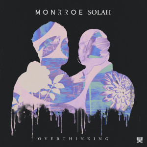 Album Overthinking from Monrroe