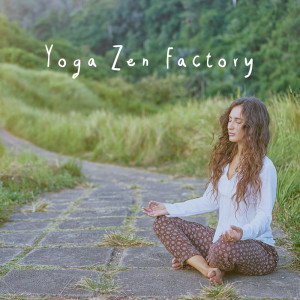 Album Yoga Zen Factory from Peaceful Music