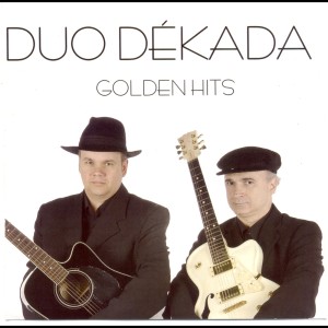 Duo Dékada的專輯Golden Hits