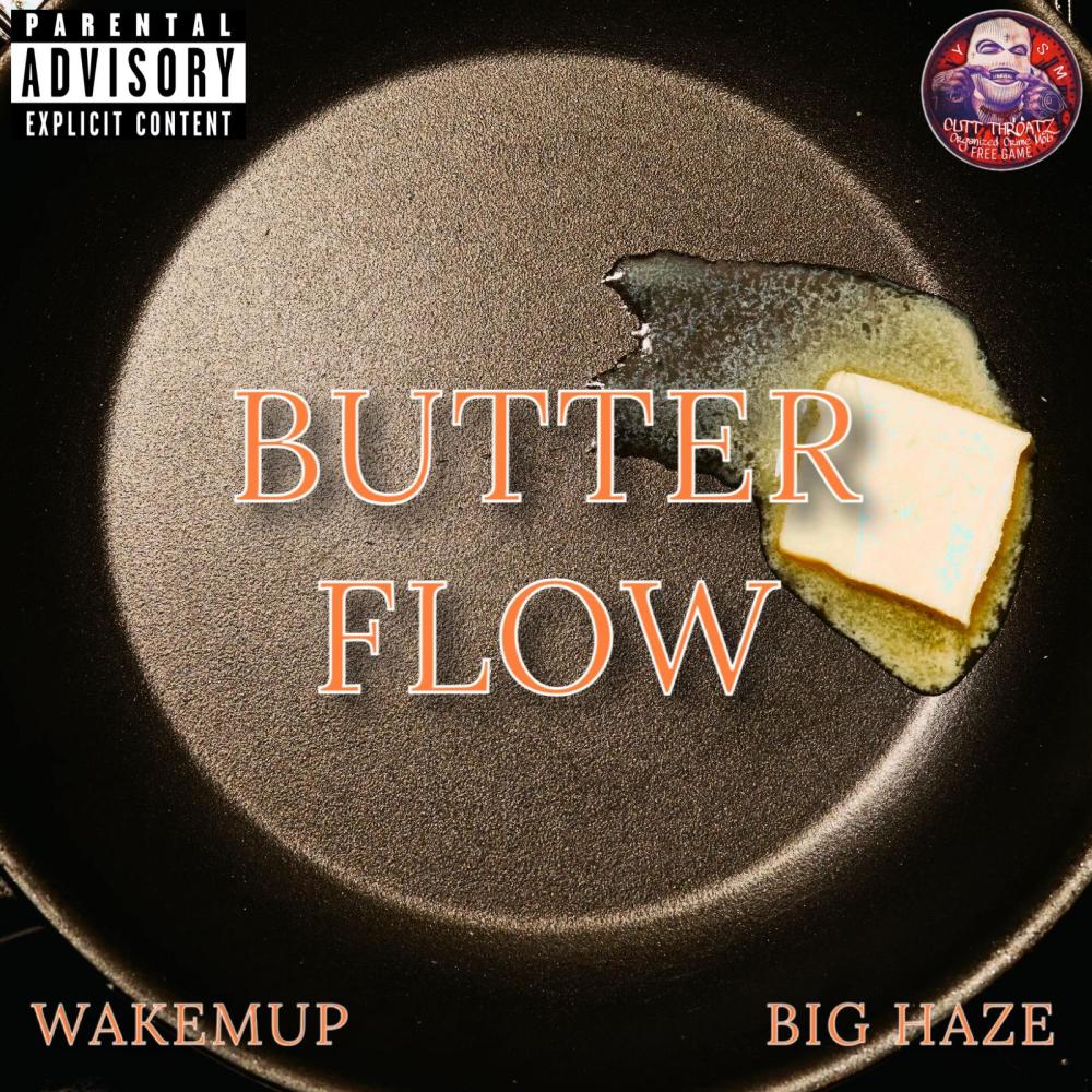 Butter Flow (feat. Big Haze) (Explicit)