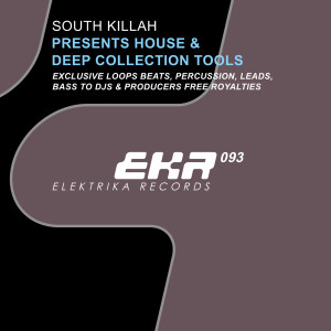 ดาวน์โหลดและฟังเพลง House & Deep Collection H (Tool 8) พร้อมเนื้อเพลงจาก South Killah